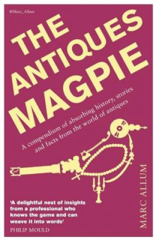 Książka Antiques Magpie Marc Allum