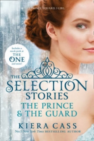 Книга Selection Stories: The Prince and The Guard Kiera Cass