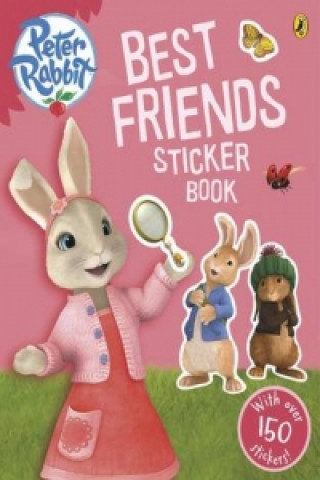 Kniha Peter Rabbit Animation: Best Friends Sticker Book Beatrix Potter