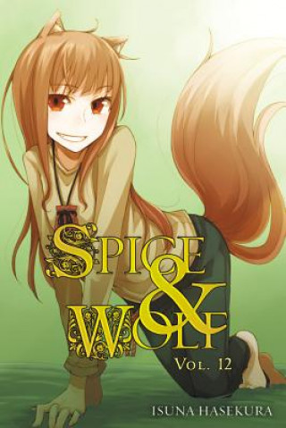Carte Spice and Wolf, Vol. 12 (light novel) Isuna Hasekura