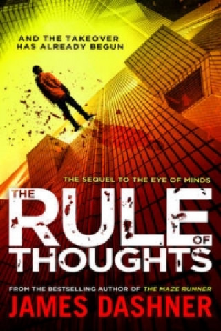 Kniha Mortality Doctrine: The Rule Of Thoughts James Dashner