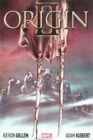 Carte Wolverine: Origin Ii Kieron Gillen