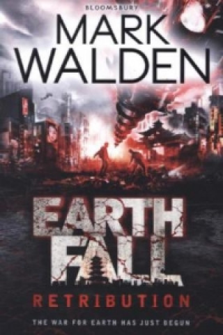 Könyv Earthfall: Retribution Mark Walden