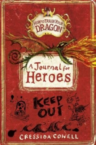 Könyv How to Train Your Dragon: A Journal for Heroes Cressida Cowell