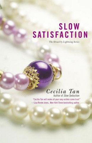 Könyv Slow Satisfaction Cecilia Tan