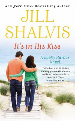 Книга It´s in His Kiss Jill Shalvis