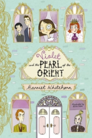 Carte Violet and the Pearl of the Orient Harriet Whitehorn