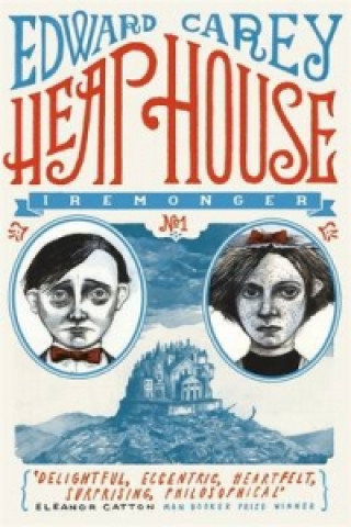 Buch Heap House Edward Carey