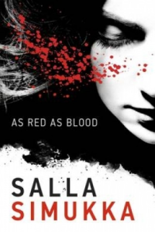 Книга As Red as Blood Salla Simukka