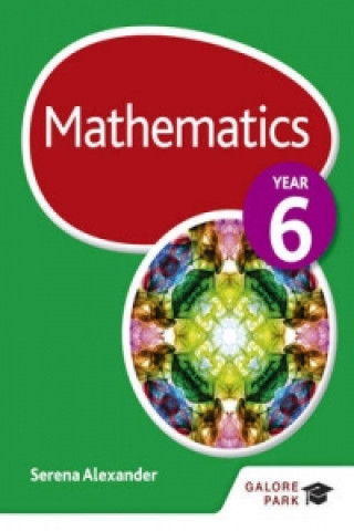 Carte Mathematics Year 6 Serena Alexander