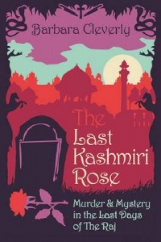 Libro Last Kashmiri Rose Barbara Cleverly