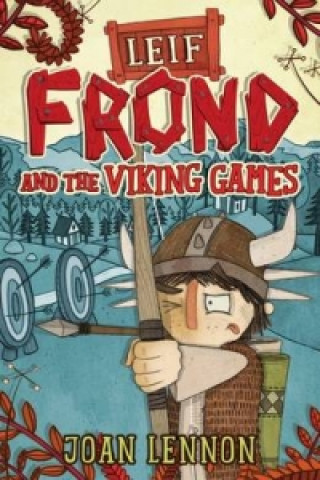 Carte Leif Frond and the Viking Games Joan Lennon