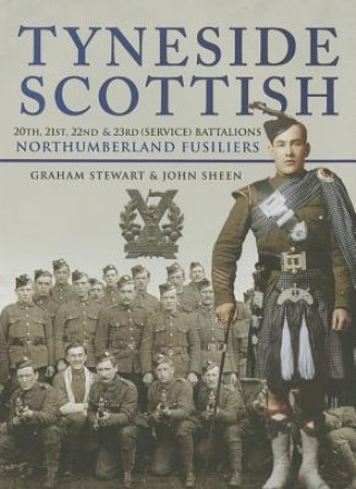 Kniha Tyneside Scottish Graham Stewart