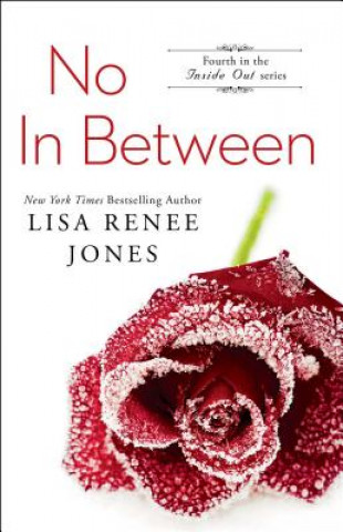 Book No In Between Lisa Renee Jones