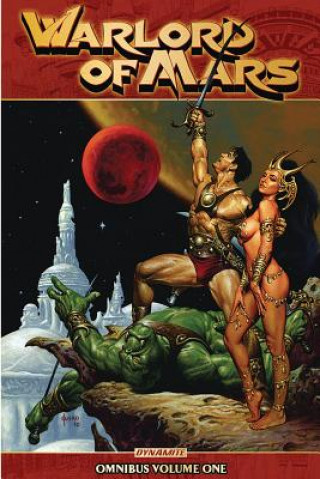 Carte Warlord of Mars Omnibus Volume 1 Arvid Nelson