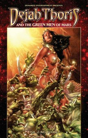 Könyv Dejah Thoris and the Green Men of Mars Volume 2: Red Flood Lui Antonio