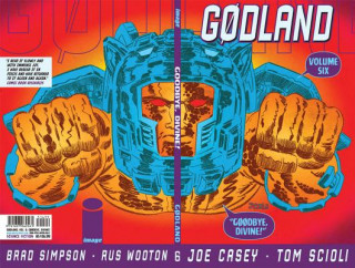 Książka Godland Volume 6: Goodbye, Divine! Tom Scioli