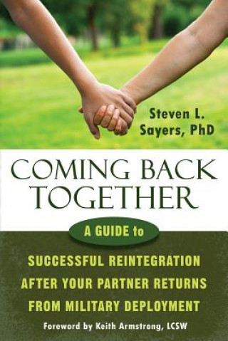 Könyv Coming Back Together Steven L Sayers