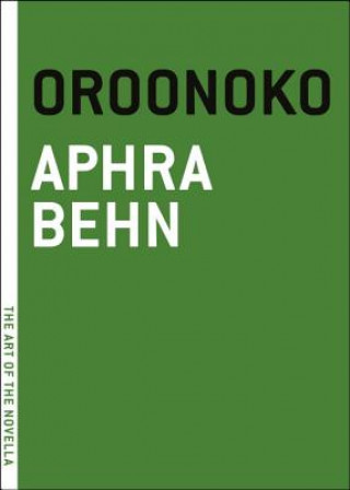 Könyv Oroonoko Aphra Behn