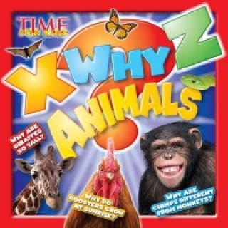 Kniha Time for Kids X-Why-Z Animals Time for Kids Magazine