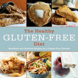 Kniha Healthy Gluten-Free Diet Abigail R Gehring