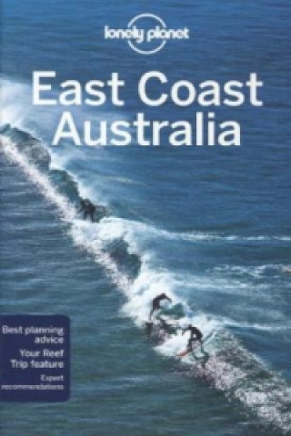Książka Lonely Planet East Coast Australia Charles Rawlings-Way