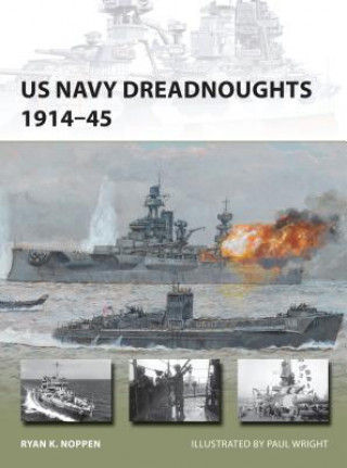 Książka US Navy Dreadnoughts 1914-45 Ryan Noppen