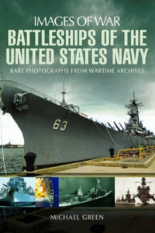 Kniha Battleships of the United States Navy Michael Green
