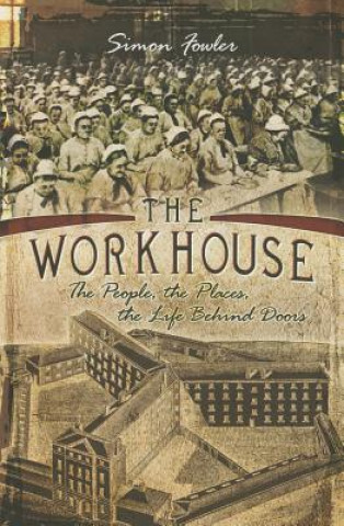 Libro Workhouse Simon Fowler
