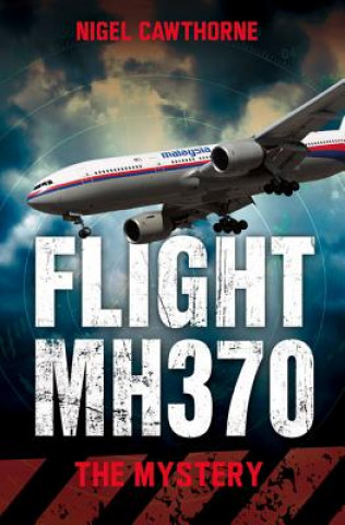 Carte Flight MH370 Nigel Cawthorne