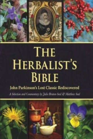 Книга Herbalist's Bible Julie Bruton-Seal