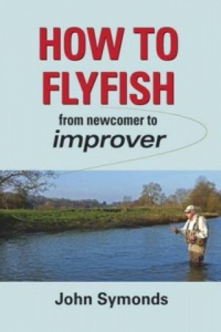 Carte How to Flyfish John Symonds