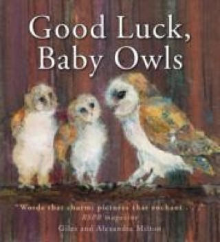Kniha Good Luck, Baby Owls Giles Milton