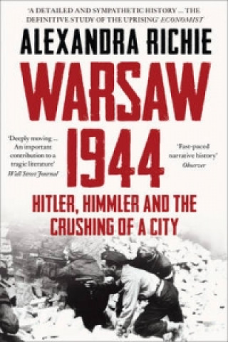 Kniha Warsaw 1944 Alexandra Richie