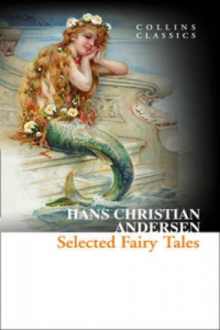 Kniha Selected Fairy Tales Hans Christian &ersen
