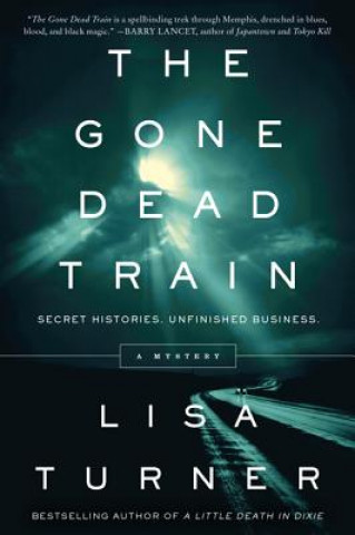 Buch Gone Dead Train Lisa Turner