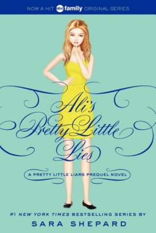 Knjiga Ali's Pretty Little Lies Sara Shepard