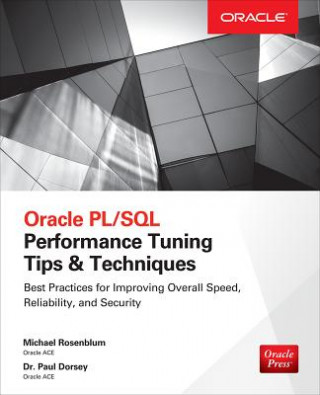 Carte Oracle PL/SQL Performance Tuning Tips & Techniques Michael Rosenblum