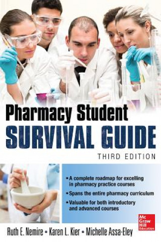 Carte Pharmacy Student Survival Guide, 3E Ruth Nemire