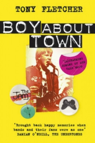 Knjiga Boy About Town Tony Fletcher