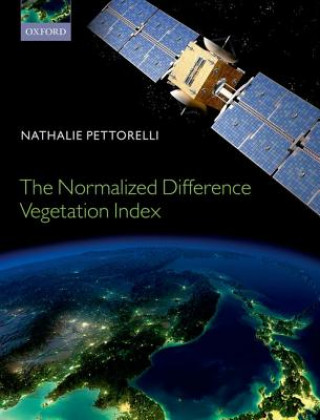Kniha Normalized Difference Vegetation Index Nathalie Pettorelli