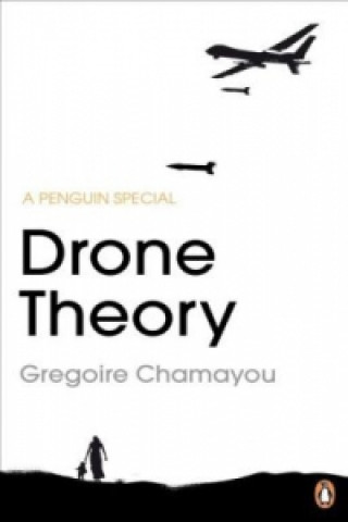 Книга Drone Theory Gregoire Chamayou