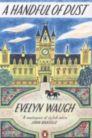 Kniha Handful of Dust Evelyn Waugh