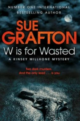 Książka W is for Wasted Sue Grafton