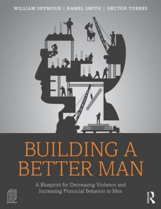 Carte Building a Better Man William Seymour