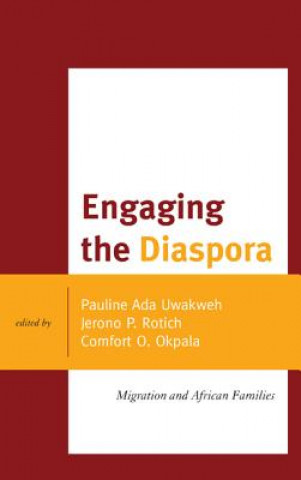 Könyv Engaging the Diaspora Pauline Ada Uwakweh
