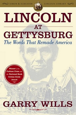 Kniha Lincoln at Gettysburg Garry Wills