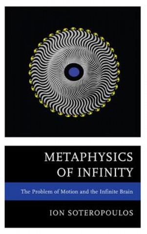 Knjiga Metaphysics of Infinity Ion Soteropoulos