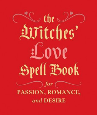 Carte Witches' Love Spell Book Cerridwen Greenleaf