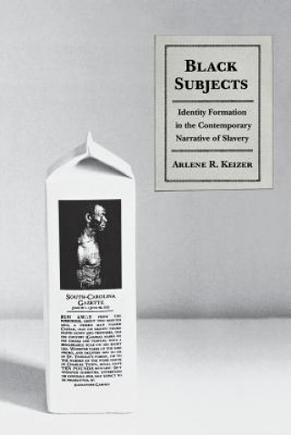 Libro Black Subjects Arlene R. Keizer